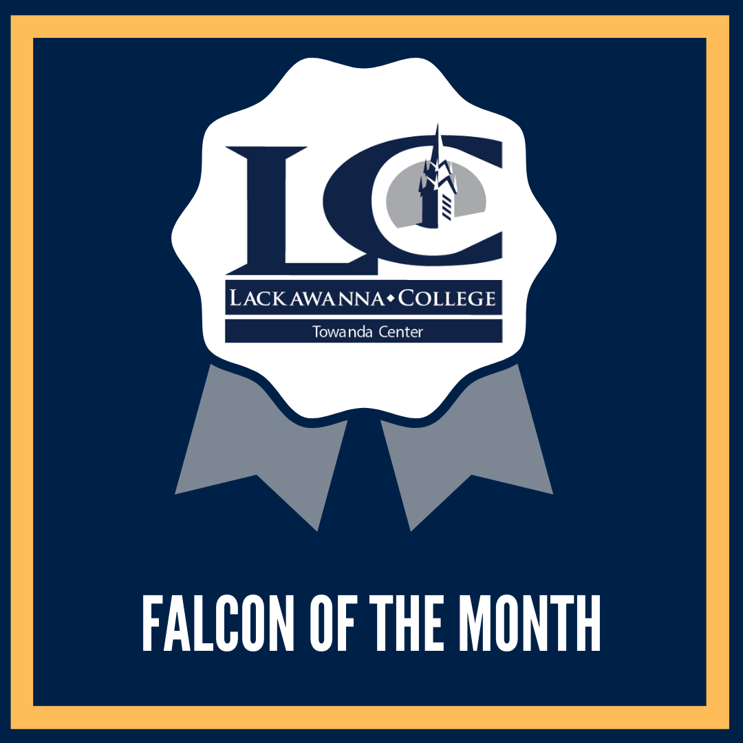 Lackawanna College Towanda Center - Falcon of the Month
