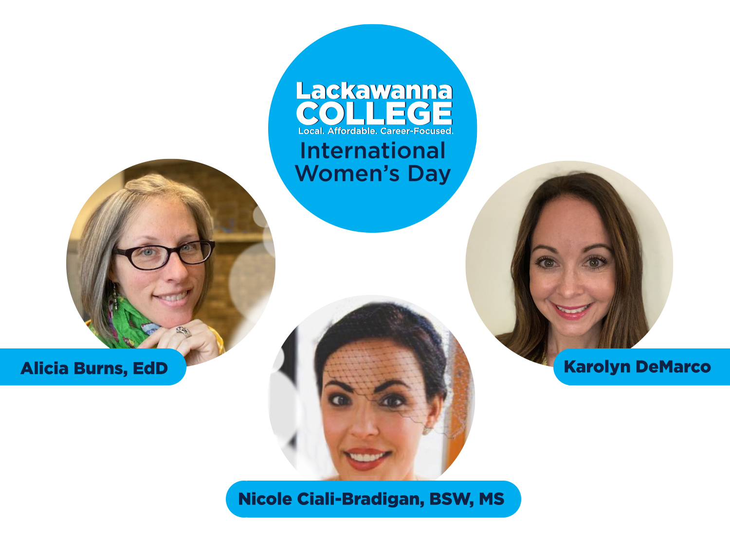 Lackawanna College International Women's Day - Alicia Burns, EdD, Karolyn DeMarco, Nicole Ciali-Bradigan, BSW, MS