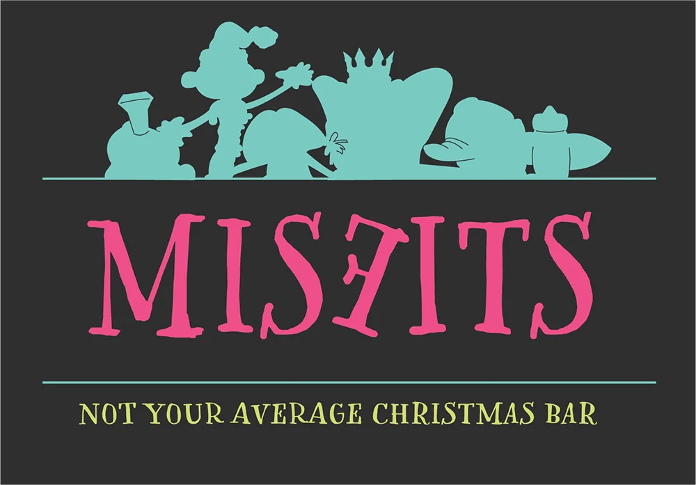 Misfits - Not Your Average Christmas Bar