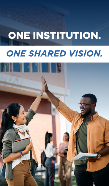 One Institution. One Shared Vision.