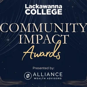 Lackawanna College - Community Impact Awards - Presented by Alliance Wealth Advisors